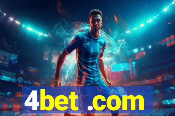 4bet .com